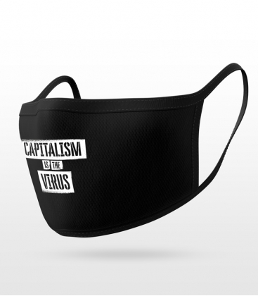 Capitalism is the virus - Gesichtsmaske