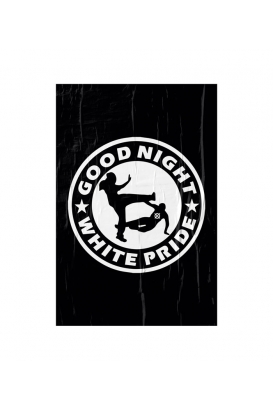 Poster "Good Night White Pride" - A3