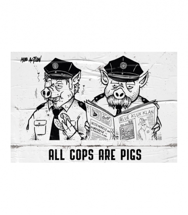 Poster "All Cops Are Pigs" - A3
